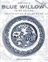 Blue Willow: Identification & Value Guide