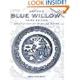 Blue Willow: Identification & Value Guide (Blue Willow)