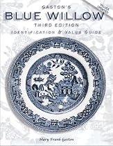 Blue Willow: Identification & Value Guide (Blue Willow)