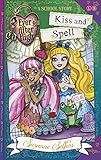 Kiss and spell : a school story