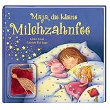 Maja, die kleine Milchzahnfee - Ulrike Kaup