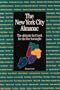 The New York City Almanac: The Ultimate Fact Book for the Five Boroughs