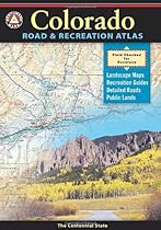 Benchmark Colorado Road and Recreation Atlas 3rd edition (Benchmark Maps: Colorado)