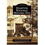 Hampton National Historic Site, MD (Images of America) book cover