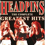 The Complete Greatest Hitsby Headpins