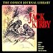 Jack Kirby: The Comics Journal Interviews: 1