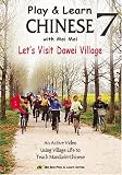 Play & Learn Chinese with Mei Mei Vol. 7 Let's Visit Dawei Village