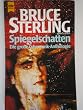 Spiegelschatten. Die gro�e Cyberpunk- Anthologie.