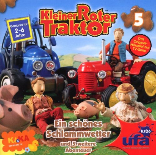 Produkt-Bild: Kleiner Roter Traktor 5 Audio:Ein Sch&ouml;nes Schlammw