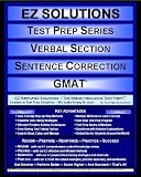EZ Solutions - Test Prep Series - Verbal Section - Sentence Correction - GMAT (Ez Test Prep Series)