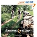 Off-road Trails and Quiet Lanes: Cycling in the Lake District and Yorkshire Dales