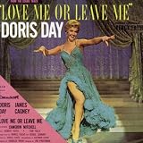 Love Me Or Leave Me: From The Sound Track (1955 Film)
