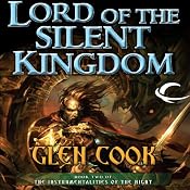 Lord of the Silent Kingdom: The Instrumentalities of the Night, Book 2 | Glen Cook