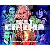 Cult Cinema: An Arrow Video Companion (Limited Edition) Hardback