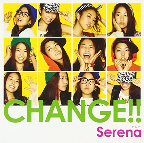 CHANGE!! Serena