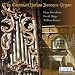 Classical Music : The Eastman Italian Baroque Organ