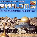Shalom: Most Beautiful Popular Songs from Israe
