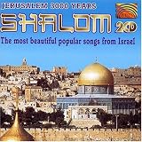 Shalom: Most Beautiful Popular Songs from Israe