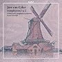 Jan Van Gilse: Symphonies 1 & 2