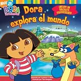 Dora explora el mundo (Dora's World Adventure!) (Dora La Exploradora/Dora the Explorer)