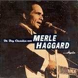 Oh Boy Classics Presents: Merle Haggard Again