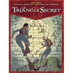 LE TRIANGLE SECRET. Tome VI : La Parole perdue
