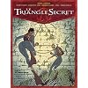 LE TRIANGLE SECRET. Tome VI : La Parole perdue