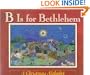 B Is for Bethlehem: A Christmas Alphabet