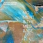 Moment and the Message ~ Jonathan Finlayson/Davi&hellip