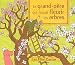 Le grand-père qui faisait fleurir les arbres
