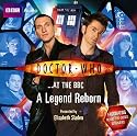 "Doctor Who" at the BBC: A Legend Reborn (BBC Audio)