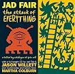The Attack of Everything
