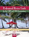 Professional Review Guide for the CHP and CHS Examinations, 2006 Edition (Professional Review Guide for the Chp and CHS Examinations)
