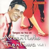 Tangos Na Voz De Albertinho Fortuna V.1