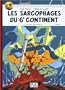 Les aventures de Blake et Mortimer, Tome 17 : Les sarcophages du 6e continent : Deuxi�me partie, Le duel des esprits, Album petit format