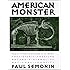 American Monster: How the Nation's First Prehistoric Creature Became a Symbol of National Identity