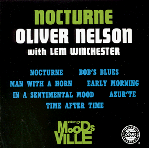 Oliver Nelson - Nocturne - Zortam Music
