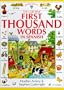 The Usborne First Thousand Words in Spanish: With Easy Pronunciation Guide (First Picture Book) (Spanish and English Edition)