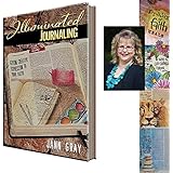 Illuminted Journaling Book by Jann Gray