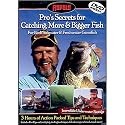 Pro's Secrets for Catching More & Bigger Fish