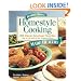 Jeanne Jones' Homestyle Cooking Made Healthy: 200 Classic American Favorites Low in Fat With All the Original Flavor