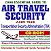 2006 Essential Guide to Air Travel Security, Transportation Security Administration (TSA), Airport Screening, Bombs and Explosives, Terrorism and Hijacking, Traveler and Passenger Tips