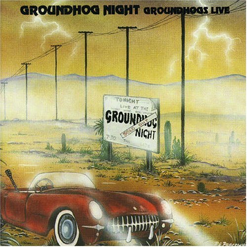 CD-Charts  Search : Groundhog Night: Groundhogs Live