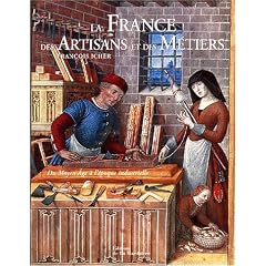 La France des artisans et des m�tiers