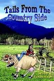 Tails From The Country Side