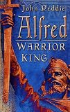 Review The History Press Ltd  / Alfred: Warrior King