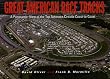 Great American Race Tracks: A Panoramic View of the Top Autorace Circuits Coast-to-Coast