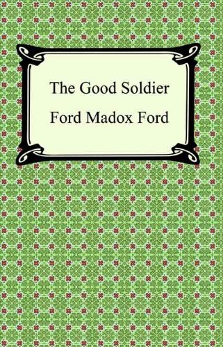 The Good Soldier [with Biographical Introduction]