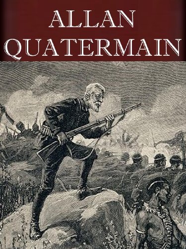 The Allan Quatermain Series