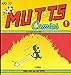 Who Let the Cat Out?: Mutts No. 10 (Mutts Comics)